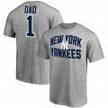 Men's New York Yankees Fanatics Branded Heather Gray 2018 Father's Day Number 1 Dad T-Shirt