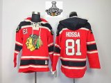 2013 Chicago Blackhawks #81 Marian Hossa Red NHL Hooded Sweatshirt