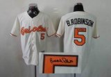 baltimore orioles 5 B.ROBINSON White throwback MLB Signature Jerseys