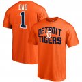 Men's Detroit Tigers Fanatics Branded Orange 2018 Father's Day Number 1 Dad T-Shirt