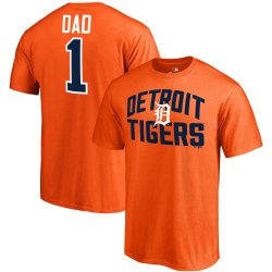 Men\'s Detroit Tigers Fanatics Branded Orange 2018 Father\'s Day Number 1 Dad T-Shirt