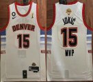 Nike Denver Nuggets #15 Nikola Jokic white nba basketball jerseys MVP Championship Edition-HL